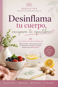 🌸 Desinflama tu cuerpo, recupera tu equilibrio
